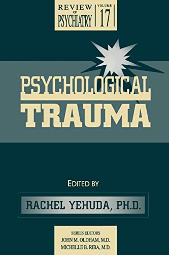 9780880488372: Psychological Trauma (Review of Psychiatry)