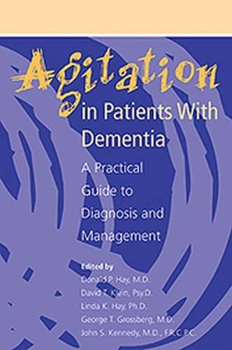 Stock image for Agitation in Patients with Dementia: A Practical Guide to Diagnosis and Management (Clinical Practice) for sale by HPB-Diamond