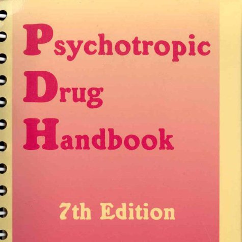 Beispielbild fr Psychotropic Drug Handbook zum Verkauf von Better World Books: West