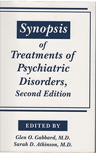 9780880488594: Synopsis of Treatments of Psychiatric Disorders