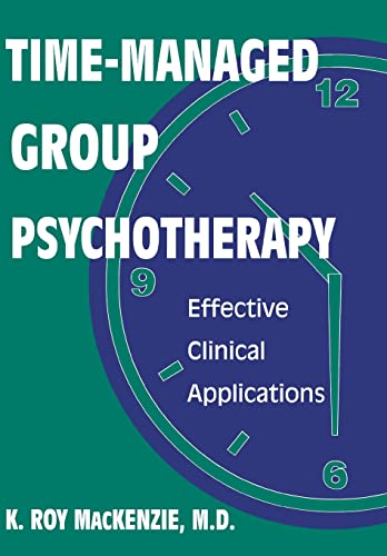Stock image for Time-Managed Group Psychotherapy : Effective Clinical Applications for sale by Better World Books: West
