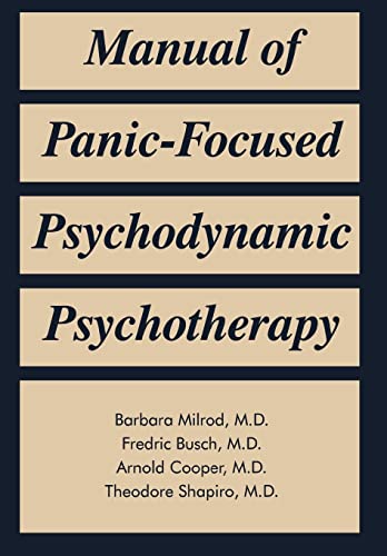 Imagen de archivo de Manual of Panic-Focused Psychodynamic Psychotherapy a la venta por GF Books, Inc.