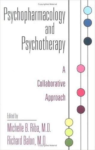 Stock image for Psychopharmacology and Psychotherapy: A Collaborative Approach for sale by ThriftBooks-Atlanta