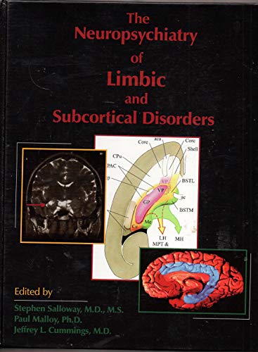 9780880489423: The Neuropsychiatry of Limbic and Subcortical Disorders