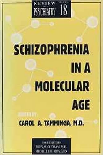 Imagen de archivo de Schizophrenia in A Molecular Age. (Review of Psychiatry, Volume 18) a la venta por Zubal-Books, Since 1961