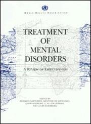 Beispielbild fr Treatment of Mental Disorders: A Review of Effectiveness zum Verkauf von Phatpocket Limited