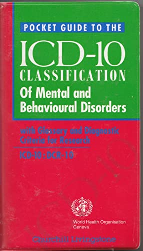 Pocket Guide to the Icd-10 Classification of Mental and Behavioural Disorders With Glossary and Diagnostic Criteria for Research: Icd-10 : Dcr-10 (9780880489836) by Cooper, J.E.; World Health Organization; Cooper, J. E.