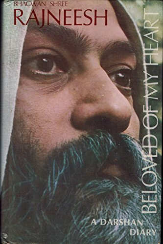 Beloved of my heart: A Darshan diary (9780880500098) by Rajneesh