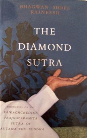 The Diamond Sutra (9780880500432) by Rajneesh, Shree; Osho