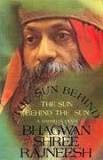 9780880501385: The sun behind the sun behind the sun: A darshan diary