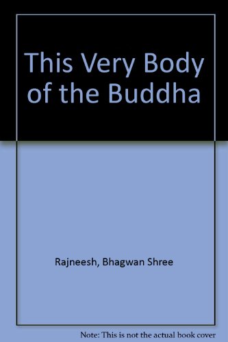 9780880501576: This Very Body the Buddha