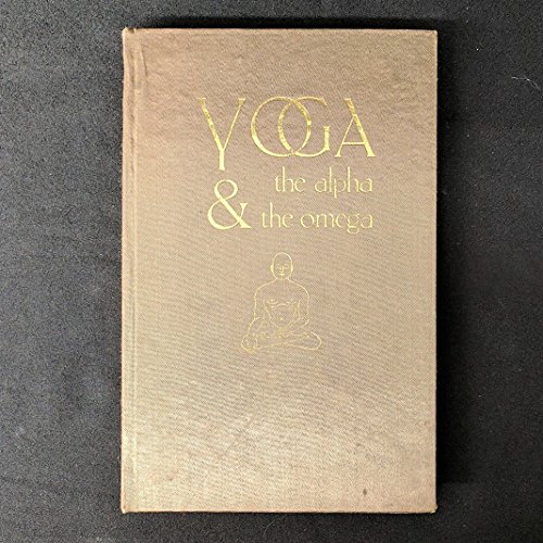 Stock image for Yoga: The Alpha and the Omega, Vol. 4 for sale by Browsers' Bookstore, CBA