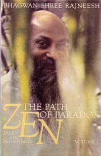 Zen: v. 1: The Path of Paradox (9780880501880) by Rajneesh