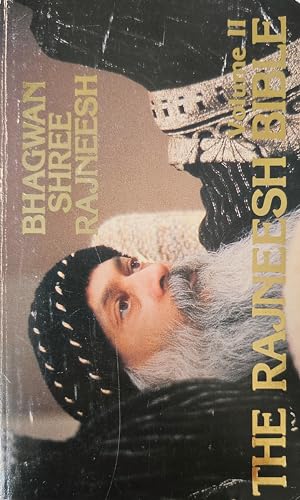 Beispielbild fr The Rajneesh Bible, Vol. 2 zum Verkauf von Front Cover Books