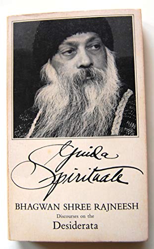 Stock image for Guida Spirituale: Discourses on the Desiderata for sale by Berkshire Free Library