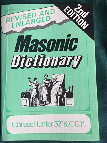 Stock image for Masonic Dictionary for sale by Robert S. Brooks, Bookseller