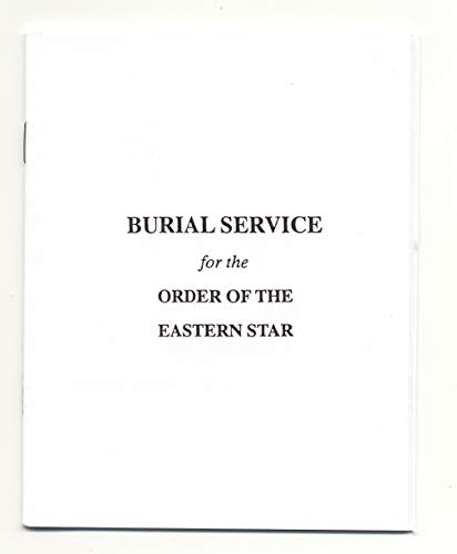 Imagen de archivo de Burial Service for the Order of the Eastern Star a la venta por Basement Seller 101