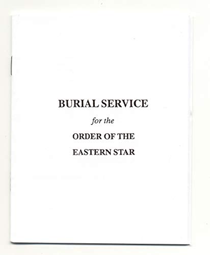 Stock image for Burial Service for the Order of the Eastern Star for sale by SecondSale