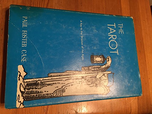Stock image for The Tarot: A Key to the Wisdom of the Ages for sale by Ergodebooks