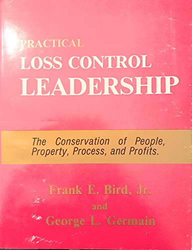 Stock image for Practical Loss Control Leadership for sale by BookHolders