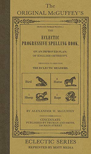 Stock image for McGuffey Progressive Speller - HB for sale by ZBK Books