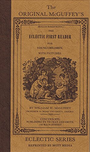 Imagen de archivo de McGuffey First Reader - HB a la venta por Front Cover Books