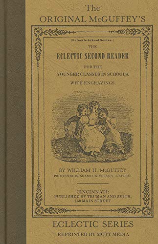 Imagen de archivo de McGuffey's Eclectic Second Reader a la venta por ThriftBooks-Reno