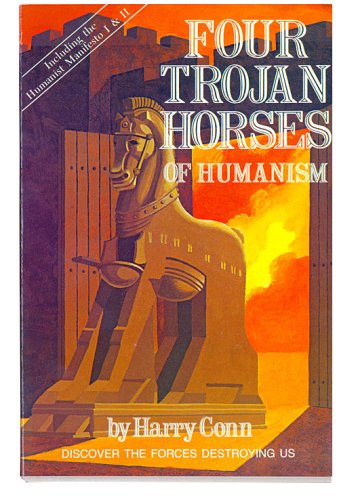 Stock image for Four Trojan Horses of Humanism for sale by Better World Books: West