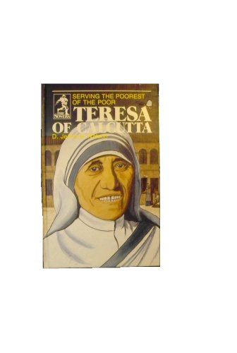 Teresa of Calcutta by D. Jeanene Watson. Part of the Sower Series Biographies. Christian Books and Homeschool Supplies. Christian Books for Kids. (9780880620130) by D. Jeanene Watson