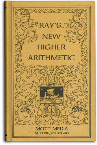 9780880620550: Ray's new higher arithmetic (Ray's arithmetic series) (Ray's arithmetic series)