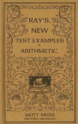 Imagen de archivo de Ray's New Test Examples in Arithmetic a la venta por ThriftBooks-Dallas