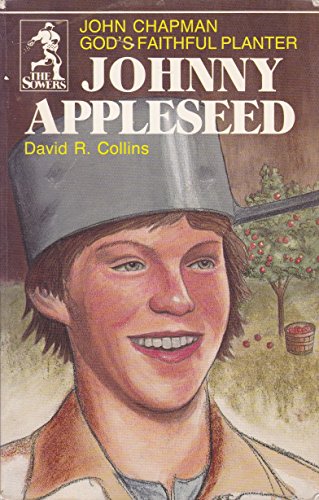 Stock image for Johnny Appleseed (The Sowers) for sale by Bayside Books