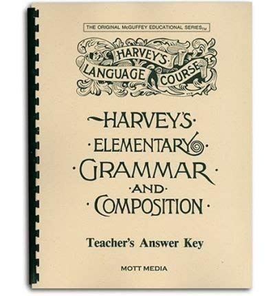 Stock image for Answer Key for Harvey's Elementary Grammar and Composition: Answers and Teaching Helps (Harvey's Language Course) for sale by HPB-Red