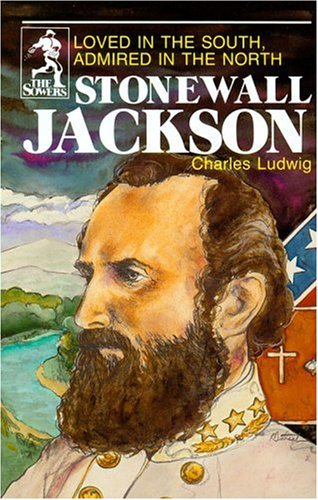 Stock image for Stonewall Jackson (Sowers Series) for sale by Nelsons Books