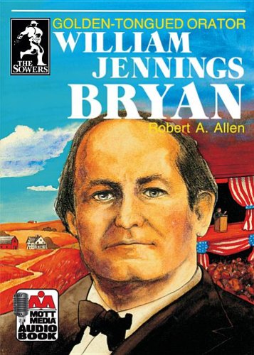 William Jennings Bryan (9780880621786) by Robert Allen