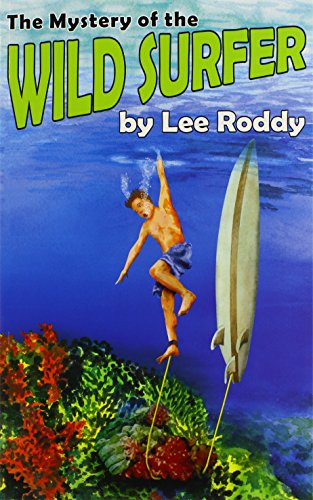 Stock image for The Mystery of the Wild Surfer (The Ladd Family Adventure Series #6) for sale by Front Cover Books