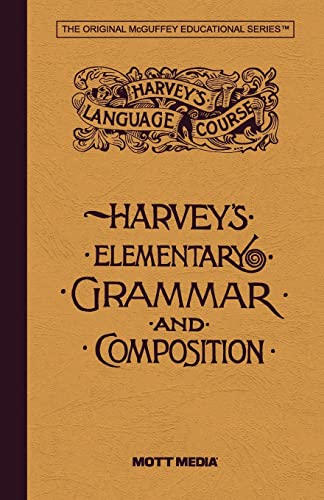 Stock image for Harvey's Elementary Grammar and Composition (Harvey's Language Course) for sale by SecondSale