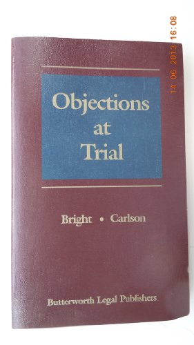 9780880633192: Objections at Trial