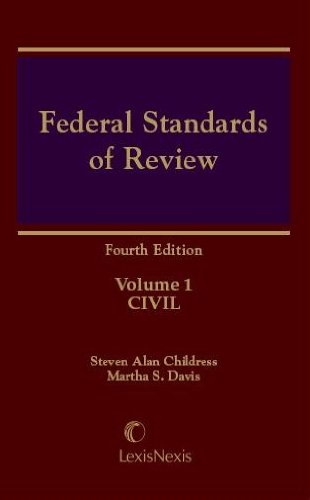 Federal Standards of Review (2 Volume Set) (9780880637817) by Childress, Steven Alan; Davis, Martha S.