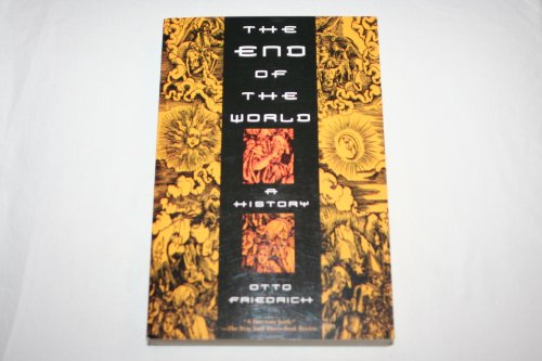 Stock image for The End of the World: A History for sale by HPB-Emerald