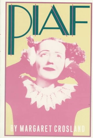 Imagen de archivo de Piaf a la venta por Abacus Bookshop