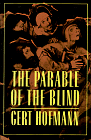 Stock image for The Parable of the Blind (English and German Edition) for sale by A Cappella Books, Inc.