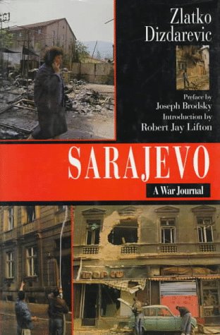 Beispielbild fr Sarajevo : A War Journal zum Verkauf von Better World Books