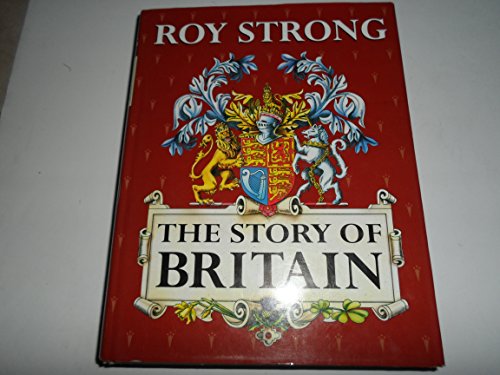 Stock image for The Story of Britain for sale by Books of the Smoky Mountains