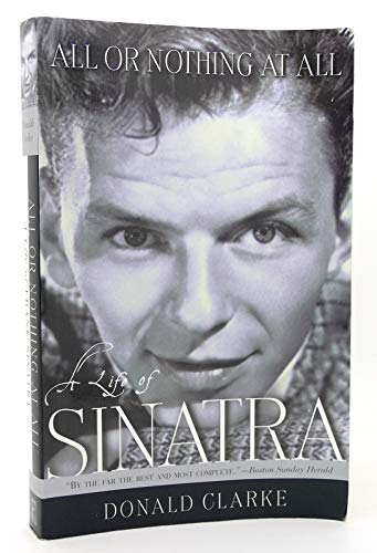 Beispielbild fr All or Nothing at All: A Life of Frank Sinatra zum Verkauf von WorldofBooks