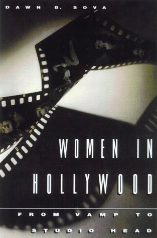 Stock image for Women in Hollywood : From Vamp to Studio Head for sale by Daedalus Books