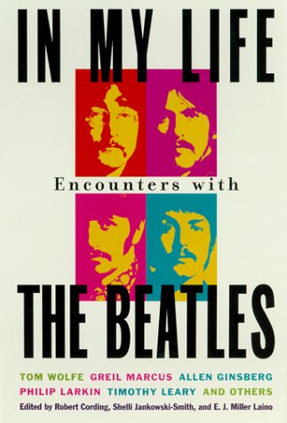 Stock image for In My Life: Encounters With the Beatles for sale by Discover Books