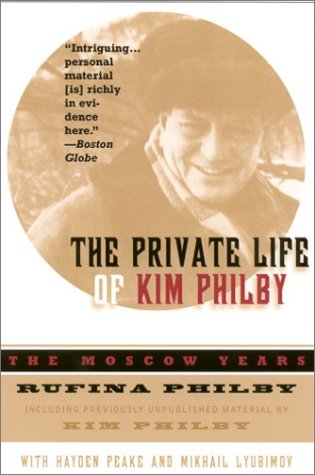 9780880642699: The Private Life of Kim Philby: The Moscow Yearss