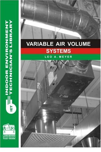 Imagen de archivo de Variable Air Volume Systems (Indoor Environment Technician's Library) a la venta por GF Books, Inc.