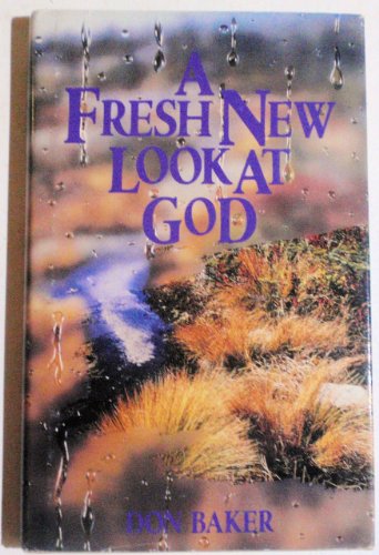 Stock image for A fresh new look at God for sale by Wonder Book